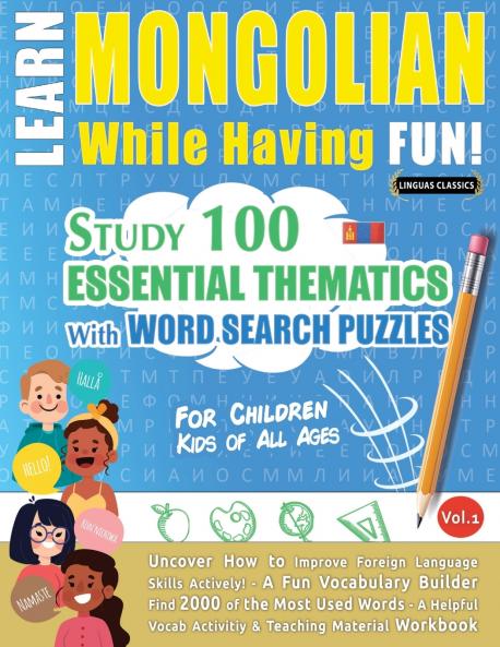 LEARN MONGOLIAN WHILE HAVING FUN! - FOR CHILDREN