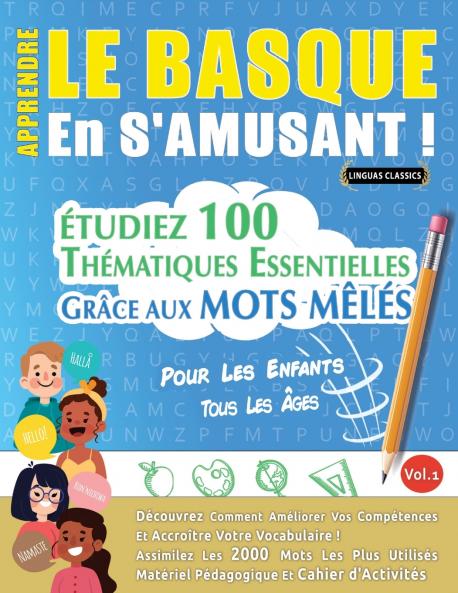 APPRENDRE LE BASQUE EN S'AMUSANT - POUR LES ENFANTS