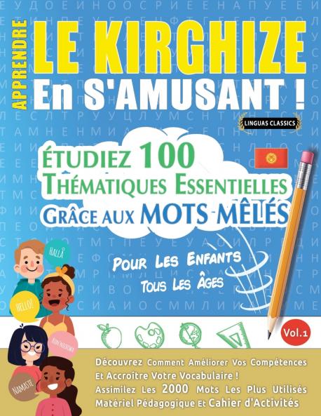 APPRENDRE LE KIRGHIZE EN S'AMUSANT - POUR LES ENFANTS