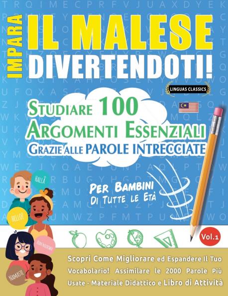 IMPARA IL MALESE DIVERTENDOTI! - PER BAMBINI