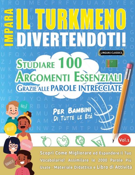 IMPARA IL TURKMENO DIVERTENDOTI! - PER BAMBINI