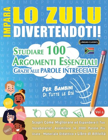 IMPARA LO ZULU DIVERTENDOTI! - PER BAMBINI