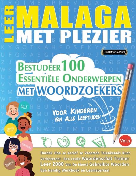 LEER MALAGA MET PLEZIER - VOOR KINDEREN