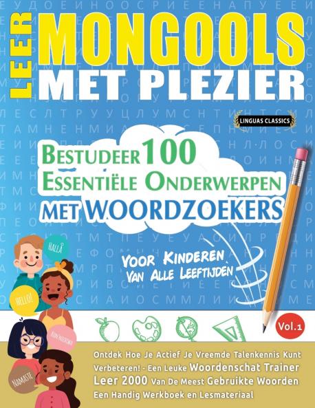 LEER MONGOOLS MET PLEZIER - VOOR KINDEREN