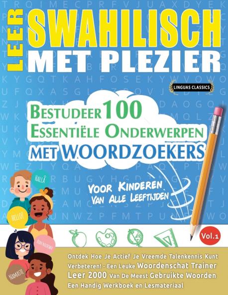 LEER SWAHILISCH MET PLEZIER - VOOR KINDEREN