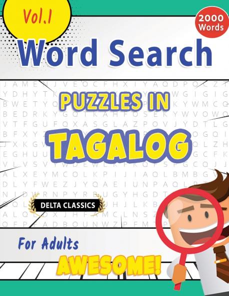 WORD SEARCH PUZZLES IN TAGALOG FOR ADULTS - AWESOME! VOL.1 - DELTA CLASSICS