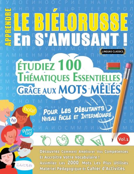 APPRENDRE LE BIÉLORUSSE EN S'AMUSANT - POUR LES DÉBUTANTS