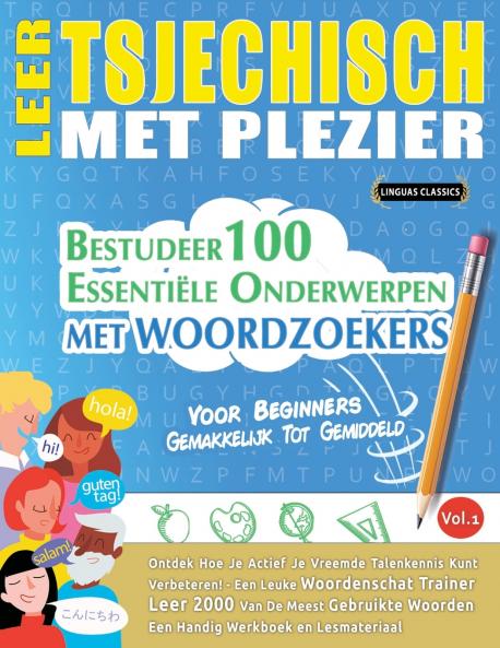 LEER TSJECHISCH MET PLEZIER - VOOR BEGINNERS