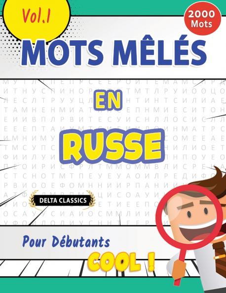 MOTS MÊLÉS EN RUSSE POUR DÉBUTANTS - COOL ! VOL.1 - DELTA CLASSICS