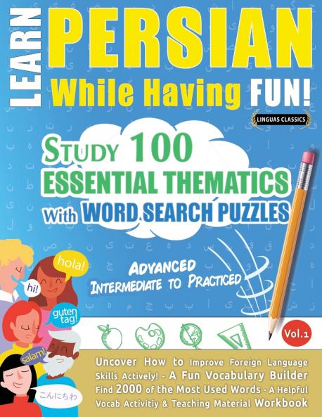 LEARN PERSIAN WHILE HAVING FUN! - ADVANCED
