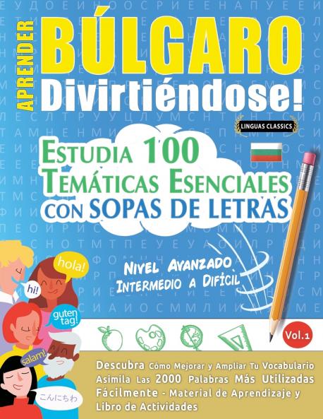 APRENDER BÚLGARO DIVIRTIÉNDOSE! - NIVEL AVANZADO