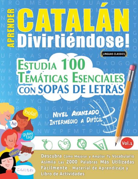 APRENDER CATALÁN DIVIRTIÉNDOSE! - NIVEL AVANZADO