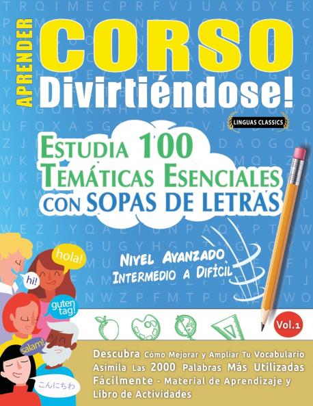 APRENDER CORSO DIVIRTIÉNDOSE! - NIVEL AVANZADO