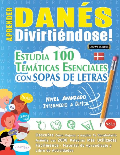 APRENDER DANÉS DIVIRTIÉNDOSE! - NIVEL AVANZADO