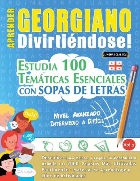 APRENDER GEORGIANO DIVIRTIÉNDOSE! - NIVEL AVANZADO