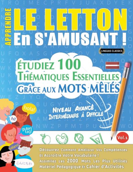 APPRENDRE LE LETTON EN S'AMUSANT - NIVEAU AVANCÉ