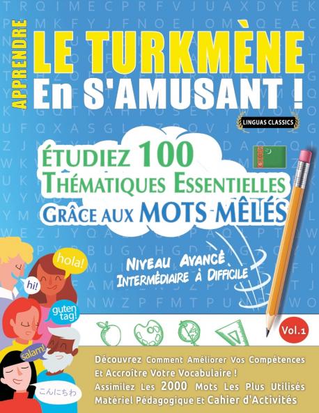 APPRENDRE LE TURKMÈNE EN S'AMUSANT - NIVEAU AVANCÉ