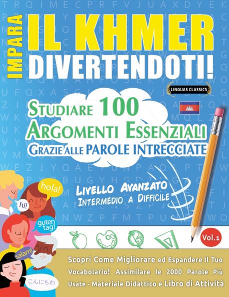 IMPARA IL KHMER DIVERTENDOTI! - LIVELLO AVANZATO