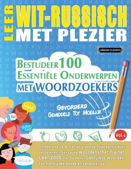 LEER WIT-RUSSISCH MET PLEZIER - GEVORDERD