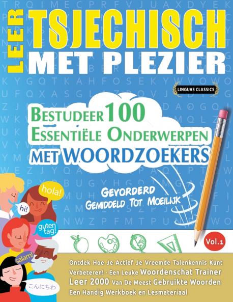LEER TSJECHISCH MET PLEZIER - GEVORDERD