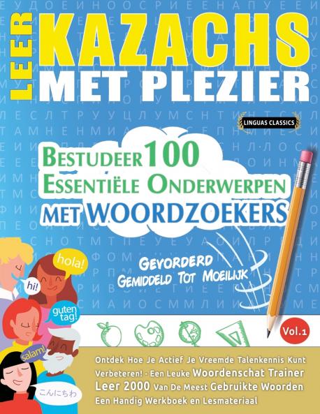LEER KAZACHS MET PLEZIER - GEVORDERD