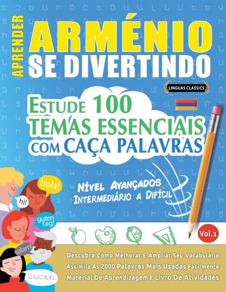 APRENDER ARMÉNIO SE DIVERTINDO! - NÍVEL AVANÇADOS