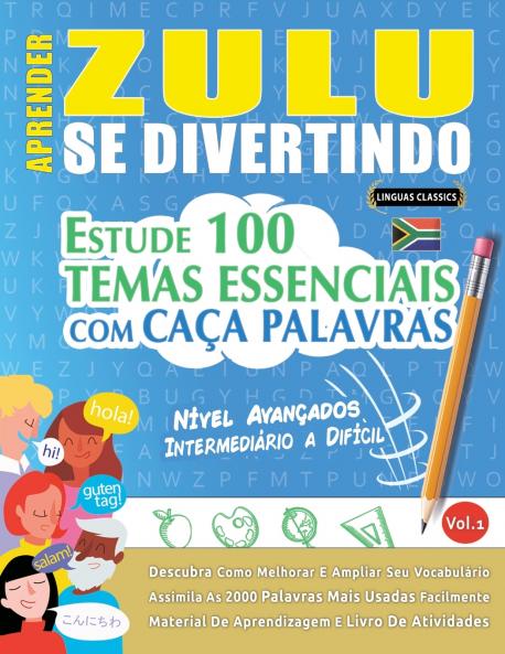 APRENDER ZULU SE DIVERTINDO! - NÍVEL AVANÇADOS