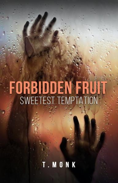 FORBIDDEN FRUIT