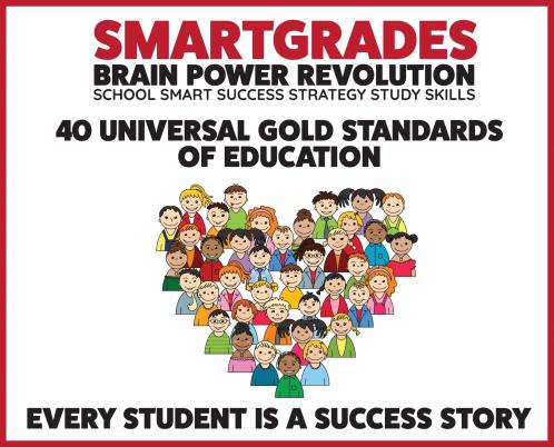 SMARTGRADES 40 UNIVERSAL GOLD STANDARDS OF EDUCATION