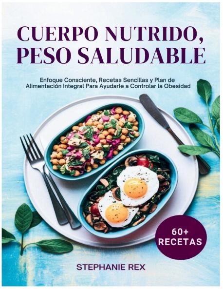 Cuerpo Nutrido Peso Saludable