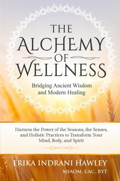 The Alchemy of Wellness