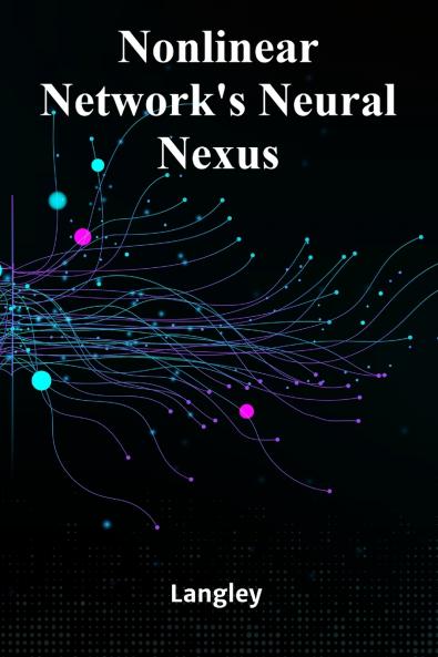 Nonlinear Network's Neural Nexus