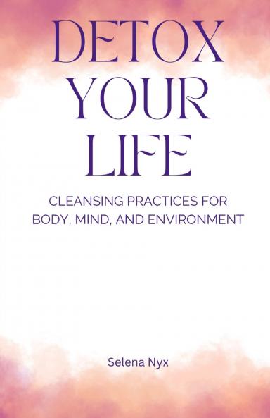 Detox Your Life