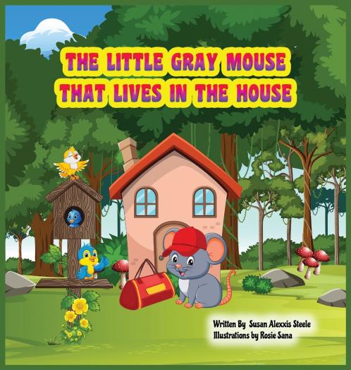 The Little Gray Mouse That Lives In The House