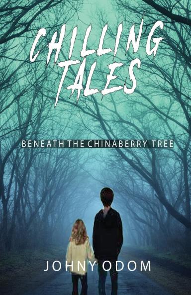 Chilling Tales Under the Chinaberry Tree