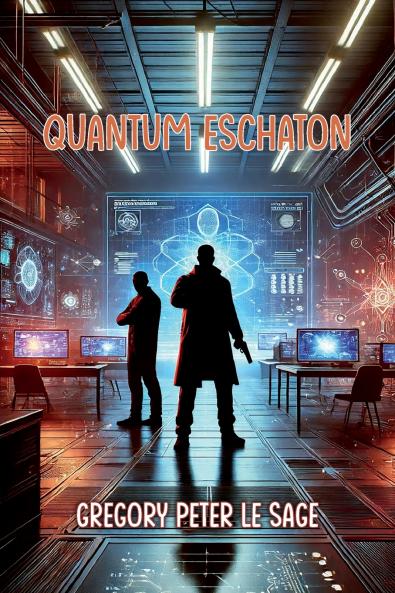 Quantum Eschaton