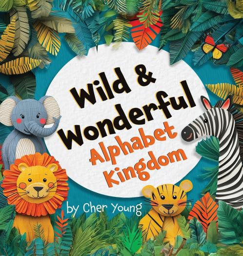 Wild & Wonderful Alphabet Kingdom