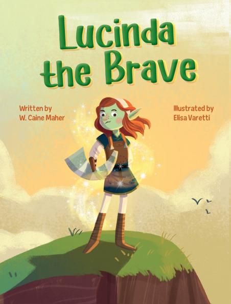 Lucinda the Brave