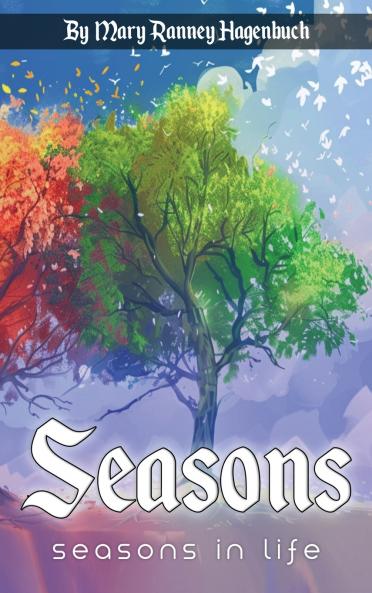 SEASONS IN LIFE