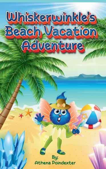 Whiskerwinkle's Beach Vacation Adventure