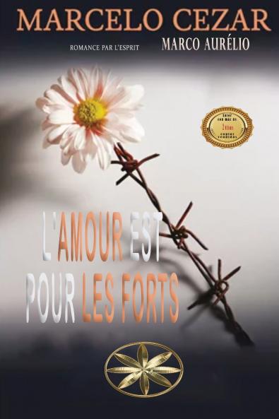 L'amour Est Pour Les Forts