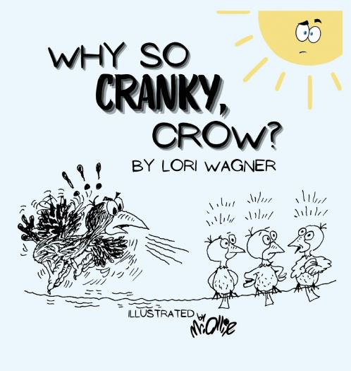 Why So Cranky Crow?