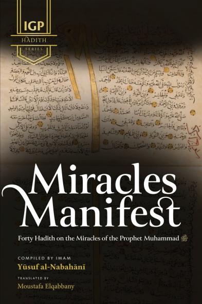 Miracles Manifest (HB)