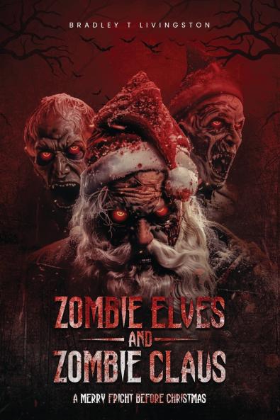 Zombie Elves and Zombie Claus