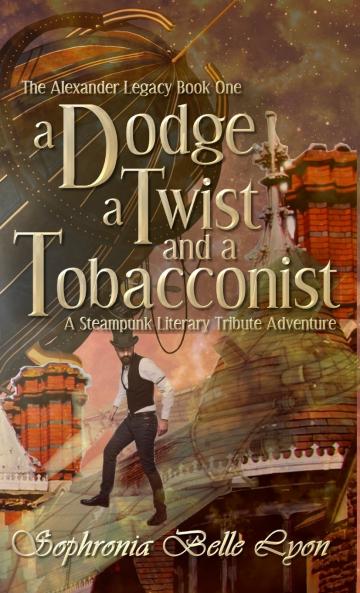 A Dodge a Twist and a Tobacconist