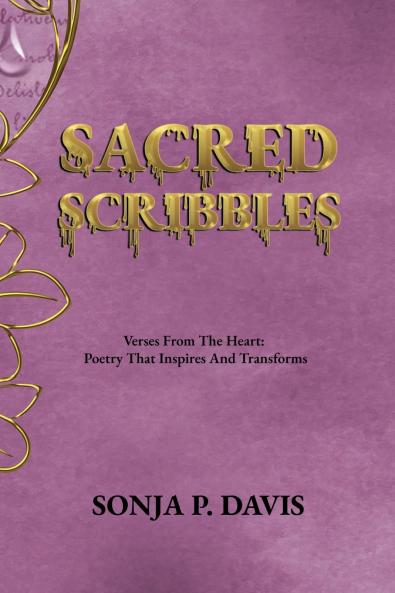 SACRED SCRIBBLES Verses From The Heart