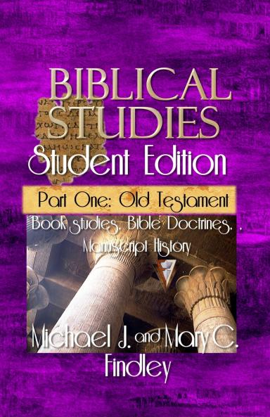 Biblical Studies Student Edition Part One