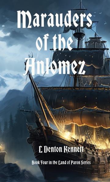 Marauders of the Anlomez