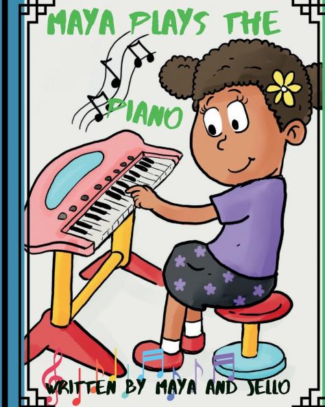 Maya Plays The Piano