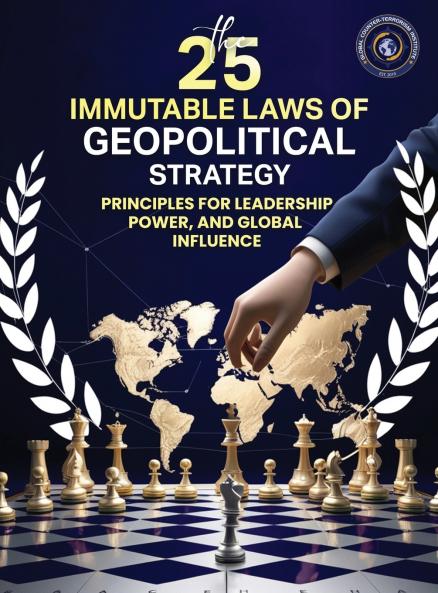 25 IMMUTABLE LAWS OF GEOPOLITICAL STRATEGIES